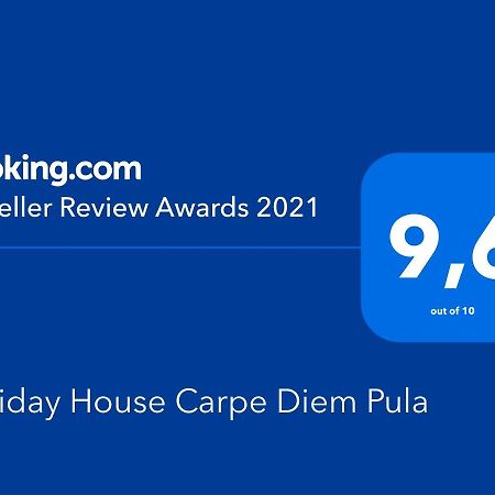 Apartamento Holiday House Carpe Diem Pula Exterior foto